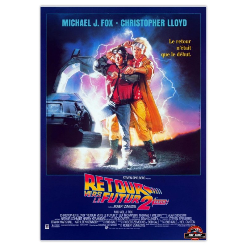 RETOUR VERS LE FUTUR 2 - AFFICHE COLLECTOR - CINE STORY