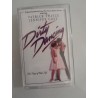 Dirty Dancing - Original Motion Picture Soundtrack - K7 AUIDO